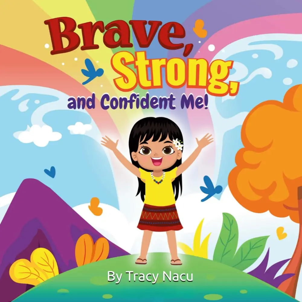 Brave, Strong, and Confident Me!